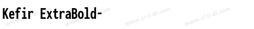 Kefir ExtraBold字体转换